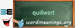 WordMeaning blackboard for quillwort